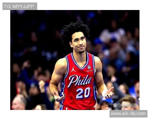 马克西赞恩比德打球风格更合理带动信任队友提升球队整体表现 马克西赞恩比德打球风格更合理带动信任队友提升球队整体表现